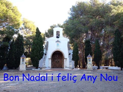 FELICITEN LES FESTES DE NADAL...Francisco Pons amb una vista de l'ermita de Gata