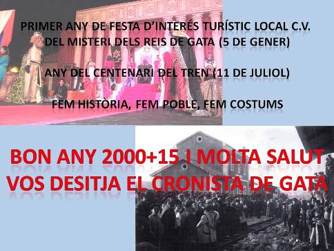 DES DEL BLOG DEL CRONISTA DE GATA, BON ANY 2000+15 I MOLTA SALUT