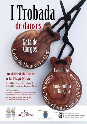 DIUMENGE 30 A GATA, I TROBADA DE DANSES: Colla de Gitanes de Santa Eulàlia de Ronçana (Catalunya) i Grup La Llata