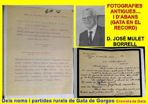 FOTOGRAFIES ANTIGUES...I D'ABANS (Gata en el record): 1.877. MALNOMS I PARTIDES RURALS DE GATA EN 1934 (Document inèdit del mestre Don José Mulet Borrell (1890-1983), facilitat per Maties Monfort)