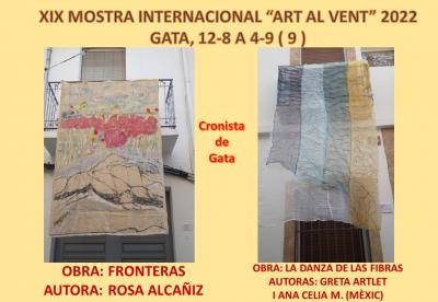 XIX ART AL VENT, GATA 2022 (9). ESPANYOLA I MEXICANA. OBRES: FRONTERAS i LA DANZA DE LAS FIBRAS